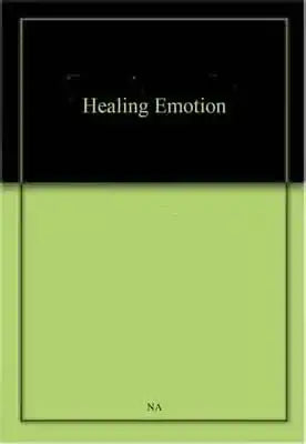 Healing Emotion