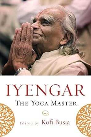 Iyengar  - The Yoga Master