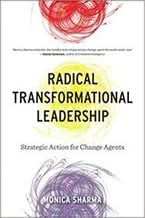 Radical Transformational Leadership