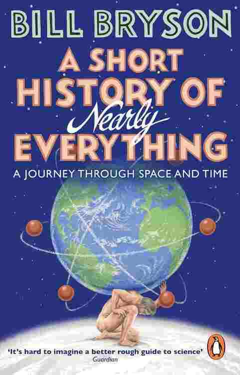 Short History Of Nearly Everything