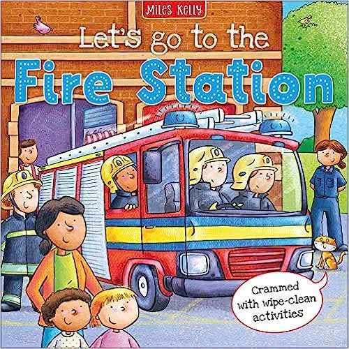 Lets Go To The Fire Station        