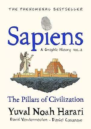 Sapiens A Graphic History, Volume 2