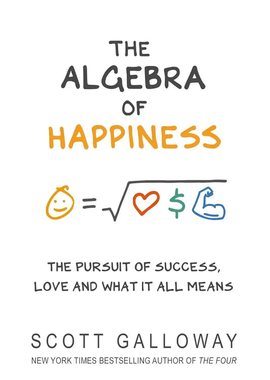 Algebra Of Happiness, The