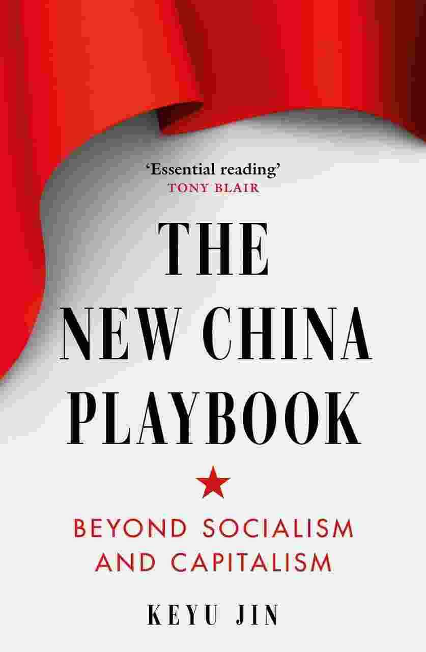The New China Playbook