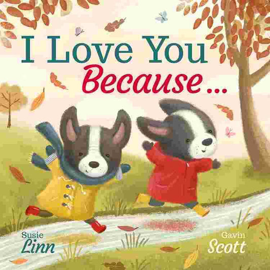 I Love You Because