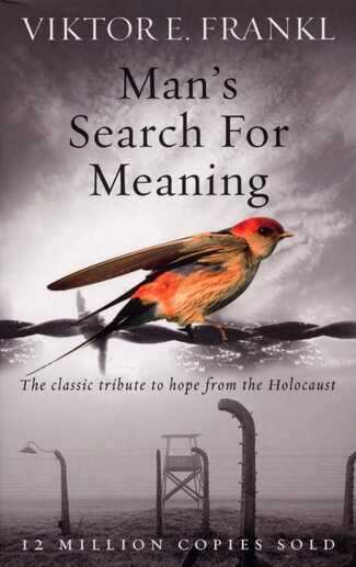 Man'S Search For Meaning