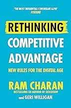Rethinking Competitive Advantage