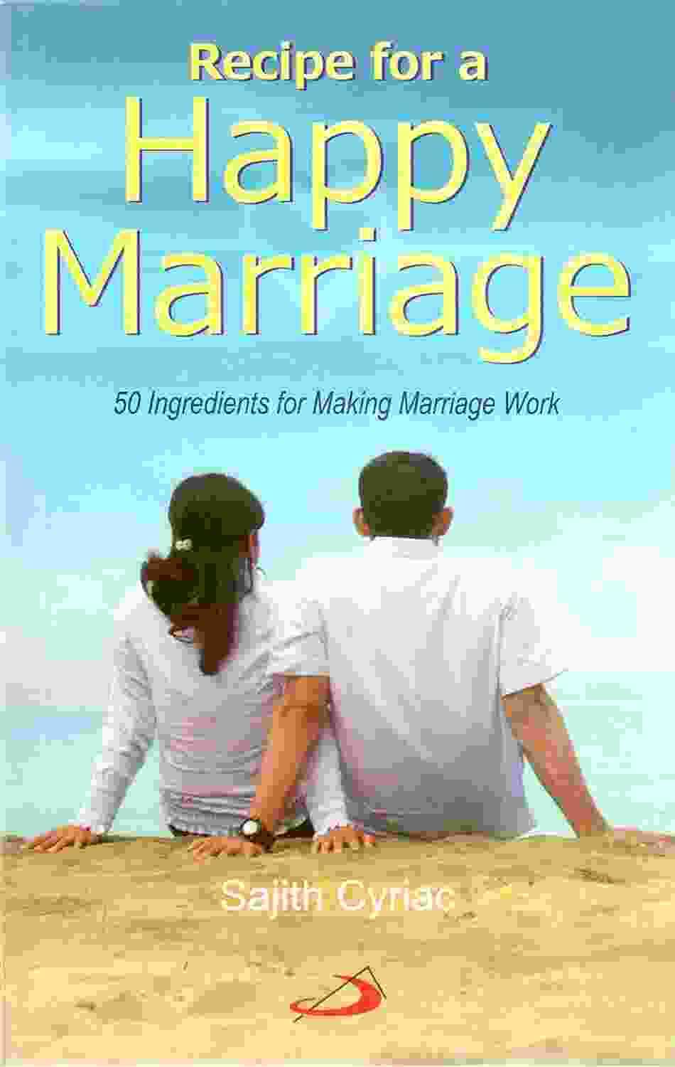 Recipe For A Happy Marriage