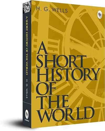 A Short History Of The World