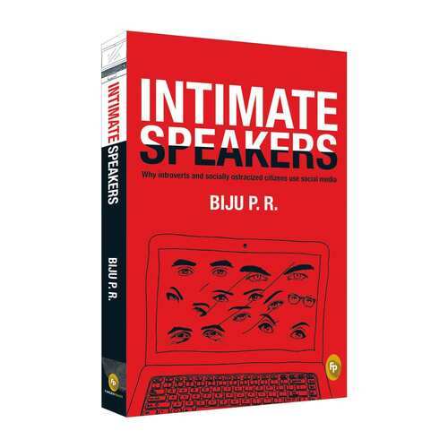 Intimate Speakers: Why Introverted And Socially Ostracized Citizens Use Social Media