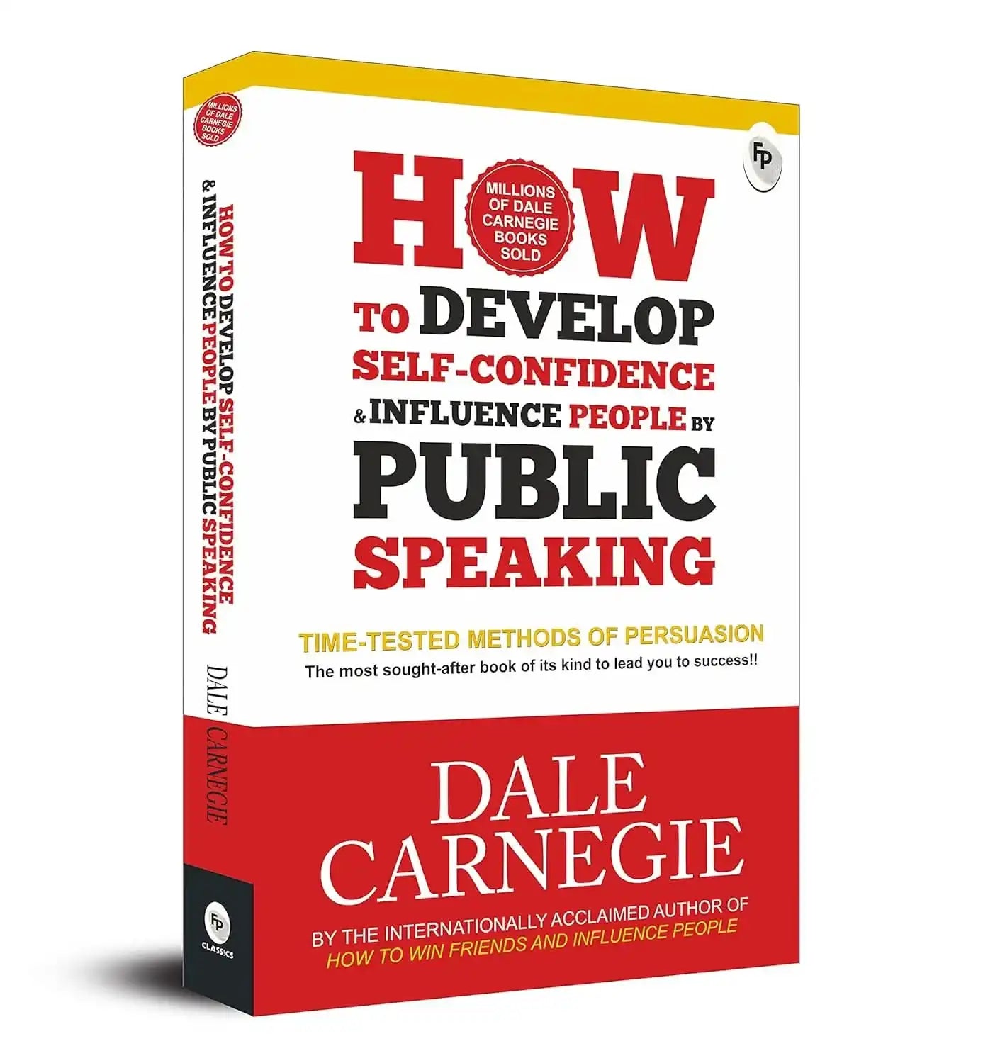 How To Develop Self-Confidence And Influence People By Public Speaking 