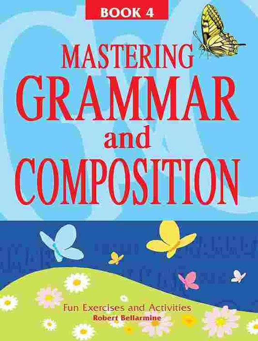 Mastering Grammar & Comp 4