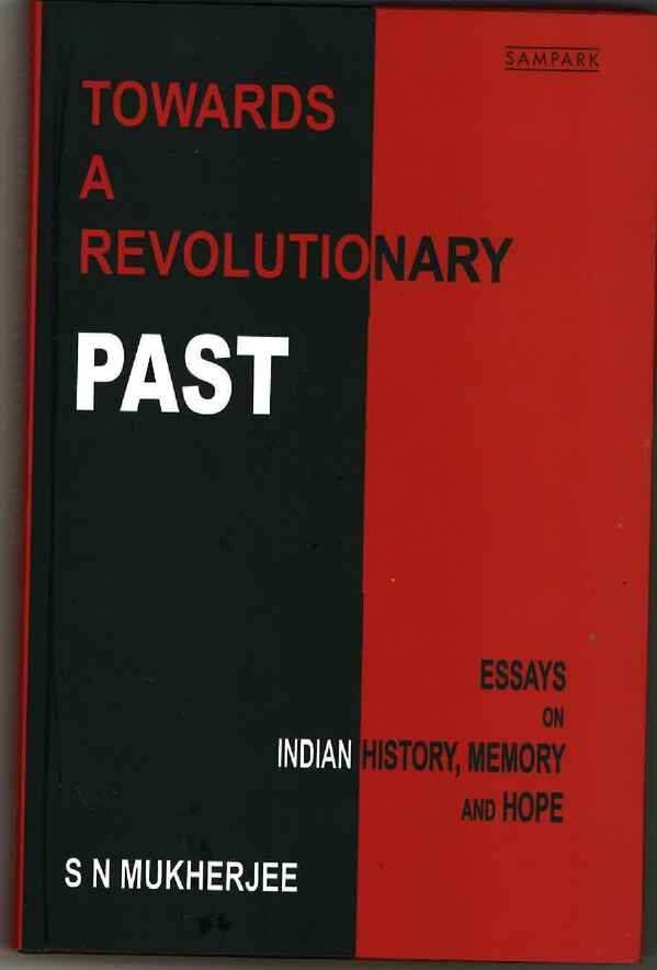 Towards A Revolutionary Past
