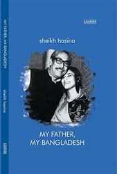 My Father My Bangladesh