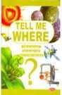 Tell Me Where
