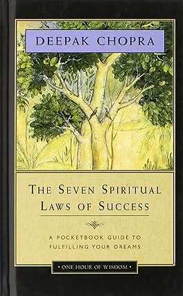 Seven Spiritual Laws Of Success, The - A