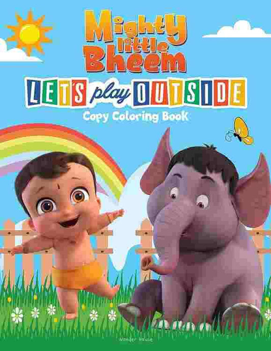 Mighty Little Bheem - Lets Play Outside : Copy Coloring Book