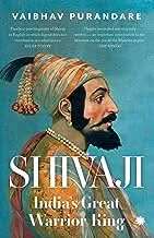 Shivaji  - India�S Great Warrior King
