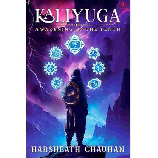 Kaliyuga The Awakening Of The Tenth