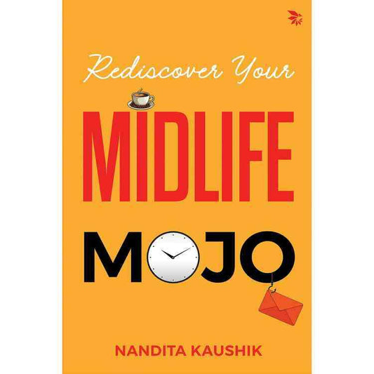 Rediscover Your Midlife Mojo