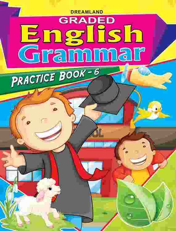 Graded English Grammer Pratice Part 6