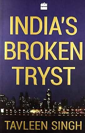 Indias Broken Tryst