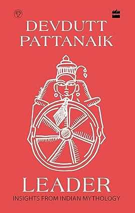 Leader  - 50 Insights From Mythology