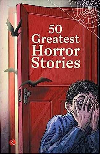 50 Greatest Horror Stories          