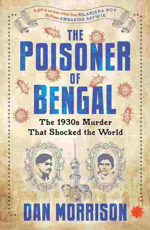 The Poisoner Of Bengal
