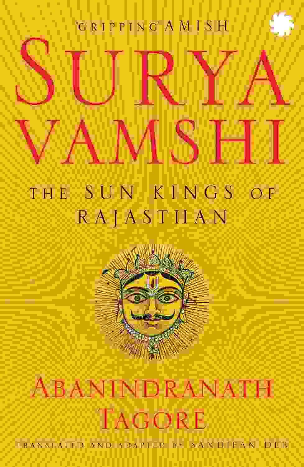 Suryavamshi: The Sun Kings Of Rajasthan