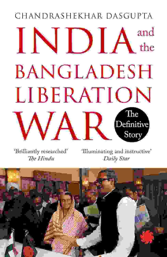 India And The Bangladesh Liberation War