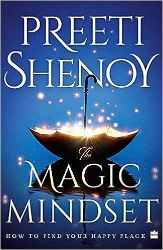 Magic Mindset How To Find Your Happy Place