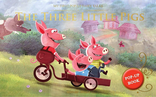 My First Pop-Up Fairy Tales - Three Little Pigs  - Pop Up Books For Children