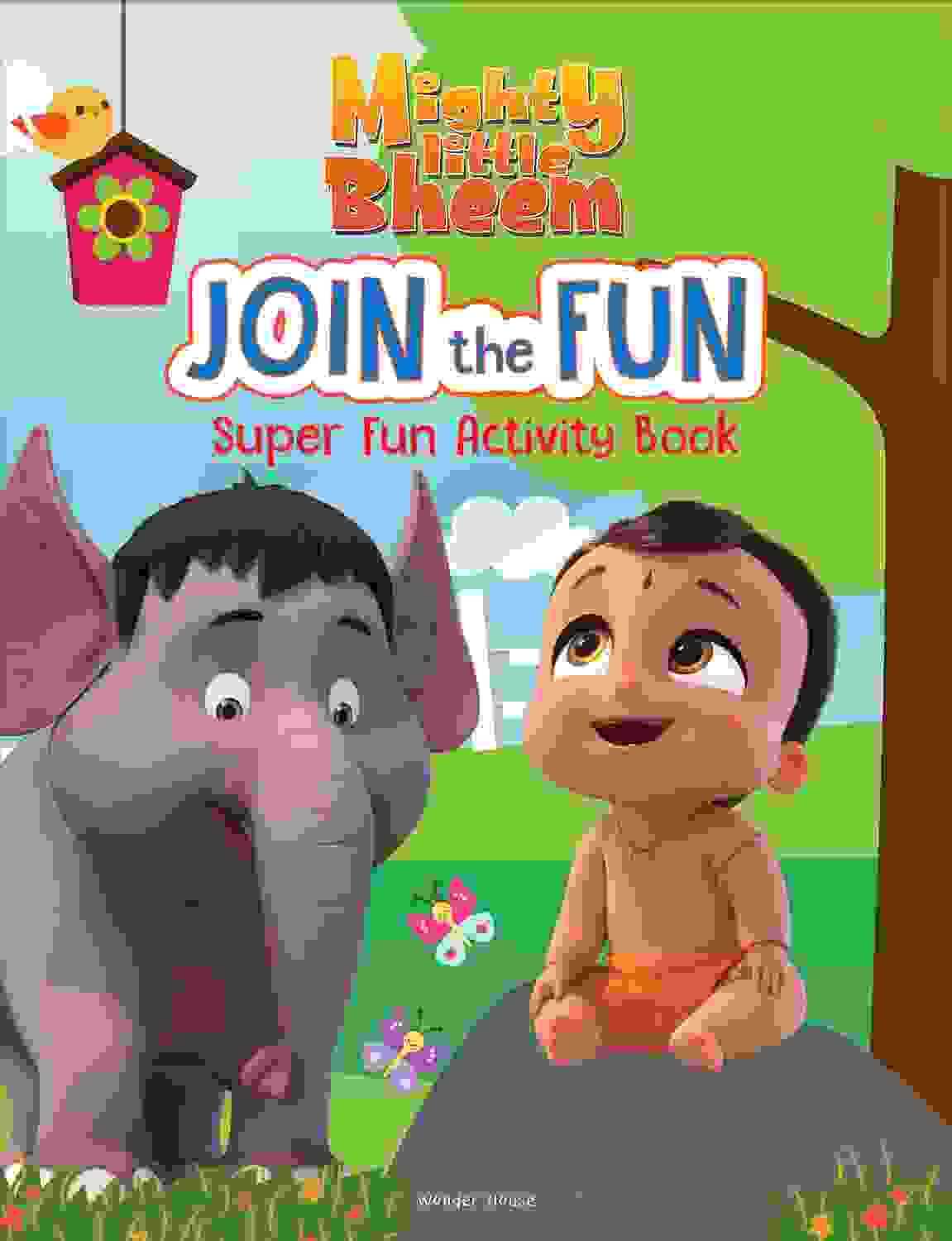 Mighty Little Bheem - Join The Fun : Super Fun Activity Book