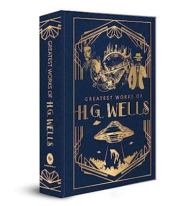 Greatest Works Of Hg Wells (Deluxe Hardbound Edition)