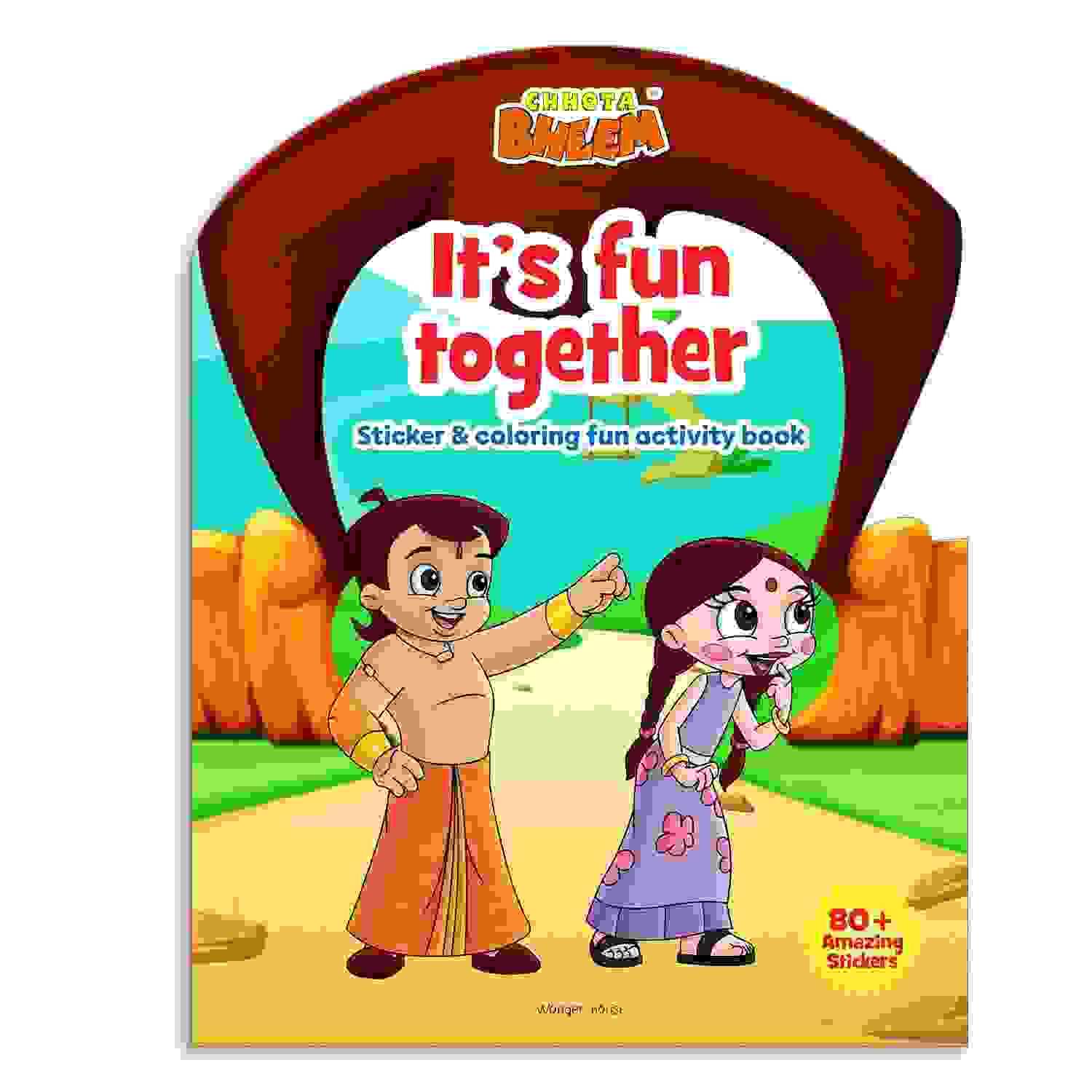 Chhota Bheem - Its Fun Together : Sticker And Coloring Fun Activity Book