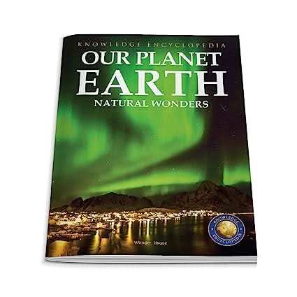 Knowledge Encyclopedia For Children - Our Planet Earth - Natural Wonders