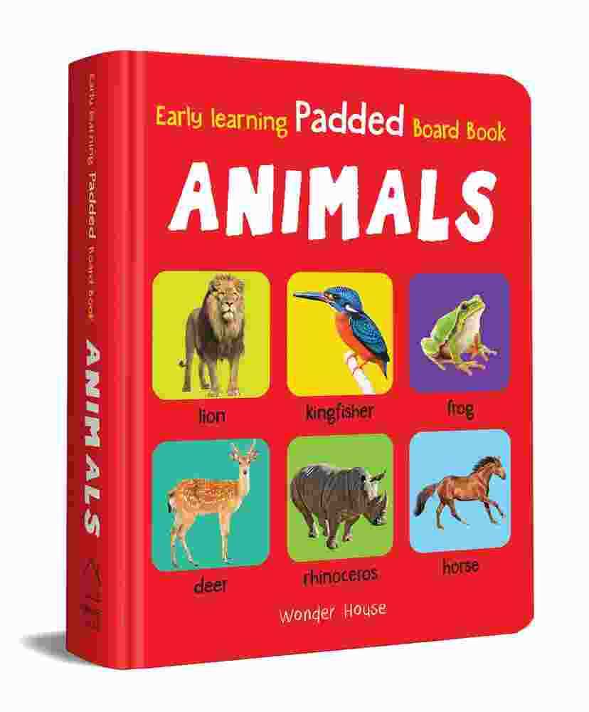 Early Learning Padded Book Of Animals : Padded Board Books For Children