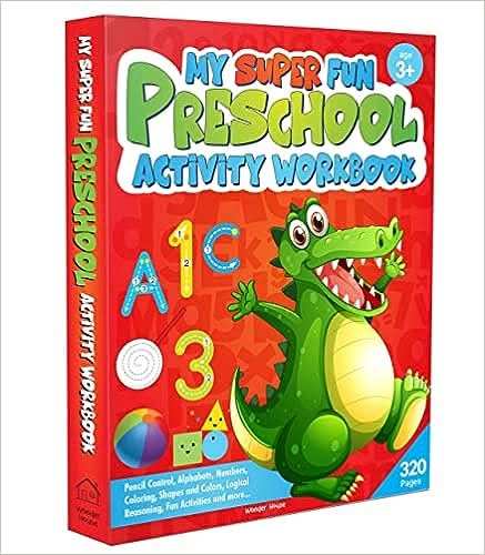 My Super Fun Preshool Activity Workbook For Children  - Pattern Writing, Colors, Shapes, Numbers 1-10