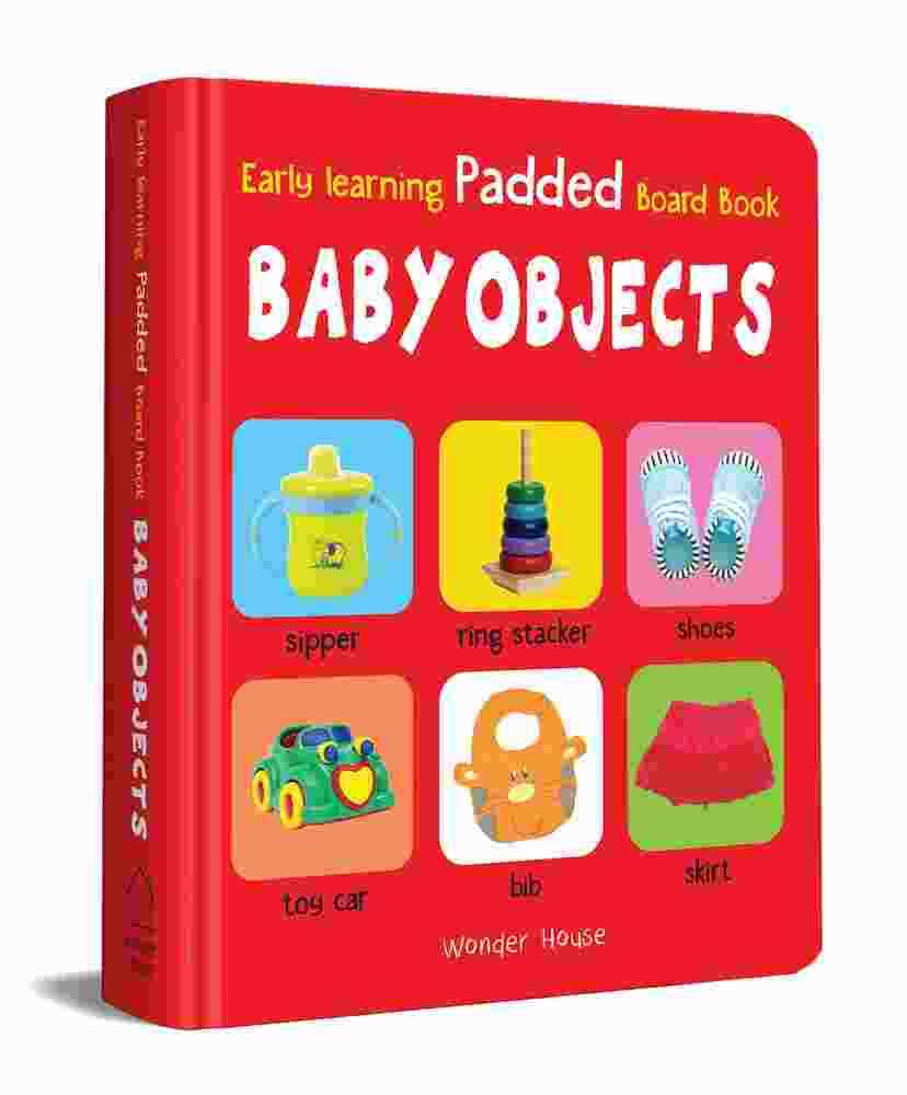 Early Learning Padded Book Of Baby Objects : Padded Board Books For Children