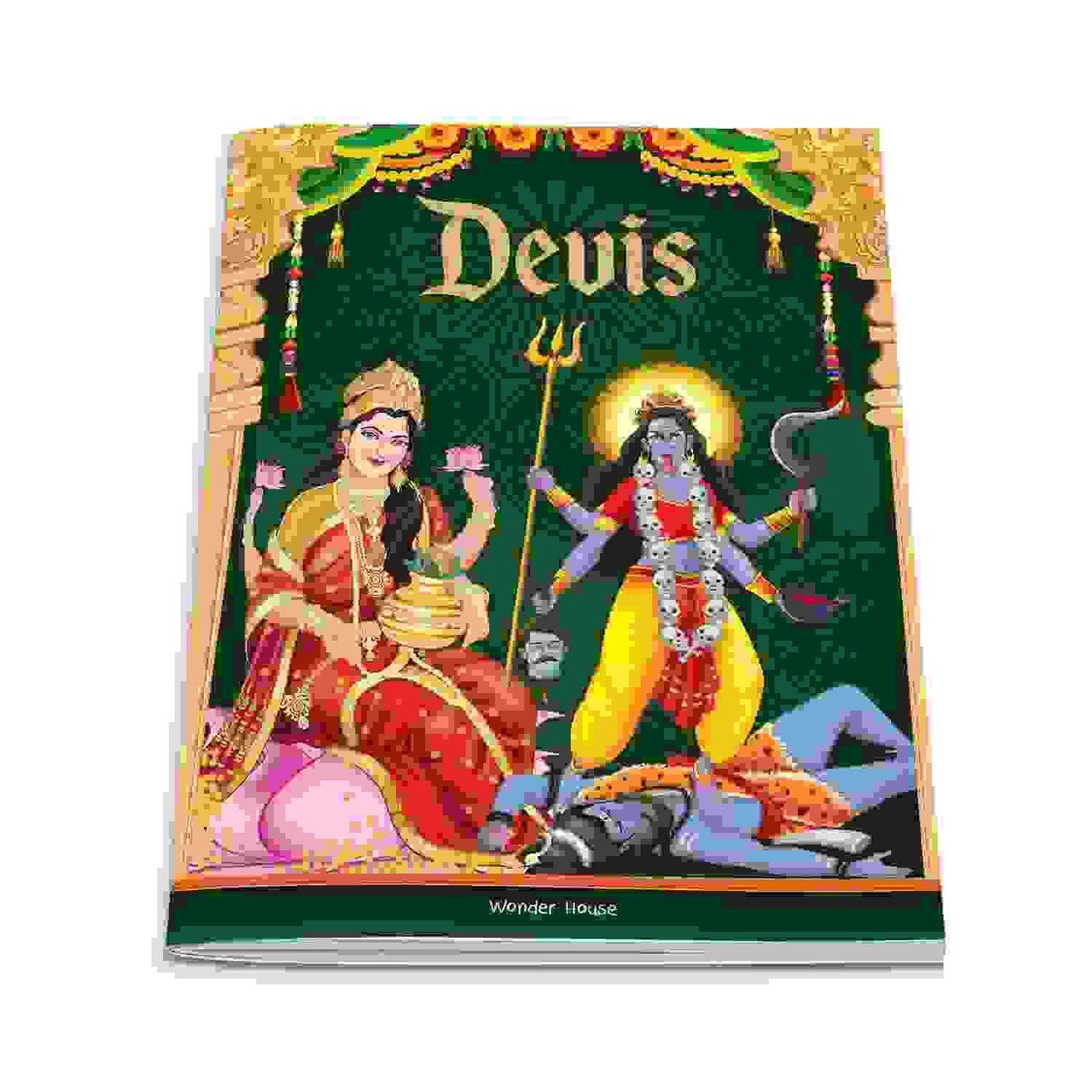 Tales From Devis For Children: Tales From Indian Mythology