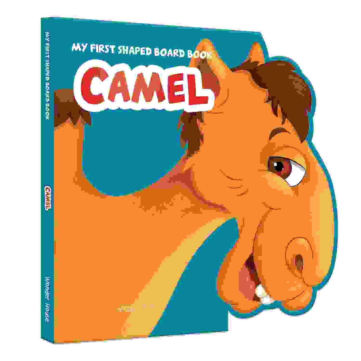 My First Shaped Board Book: Illustrated Camel - Animal Picture Book For Kids Age 2+ Board Book