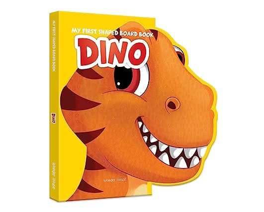 My First Shaped Board Book - Illustrated Dino - Animal Picture Book For Kids Age 2+ Board Book