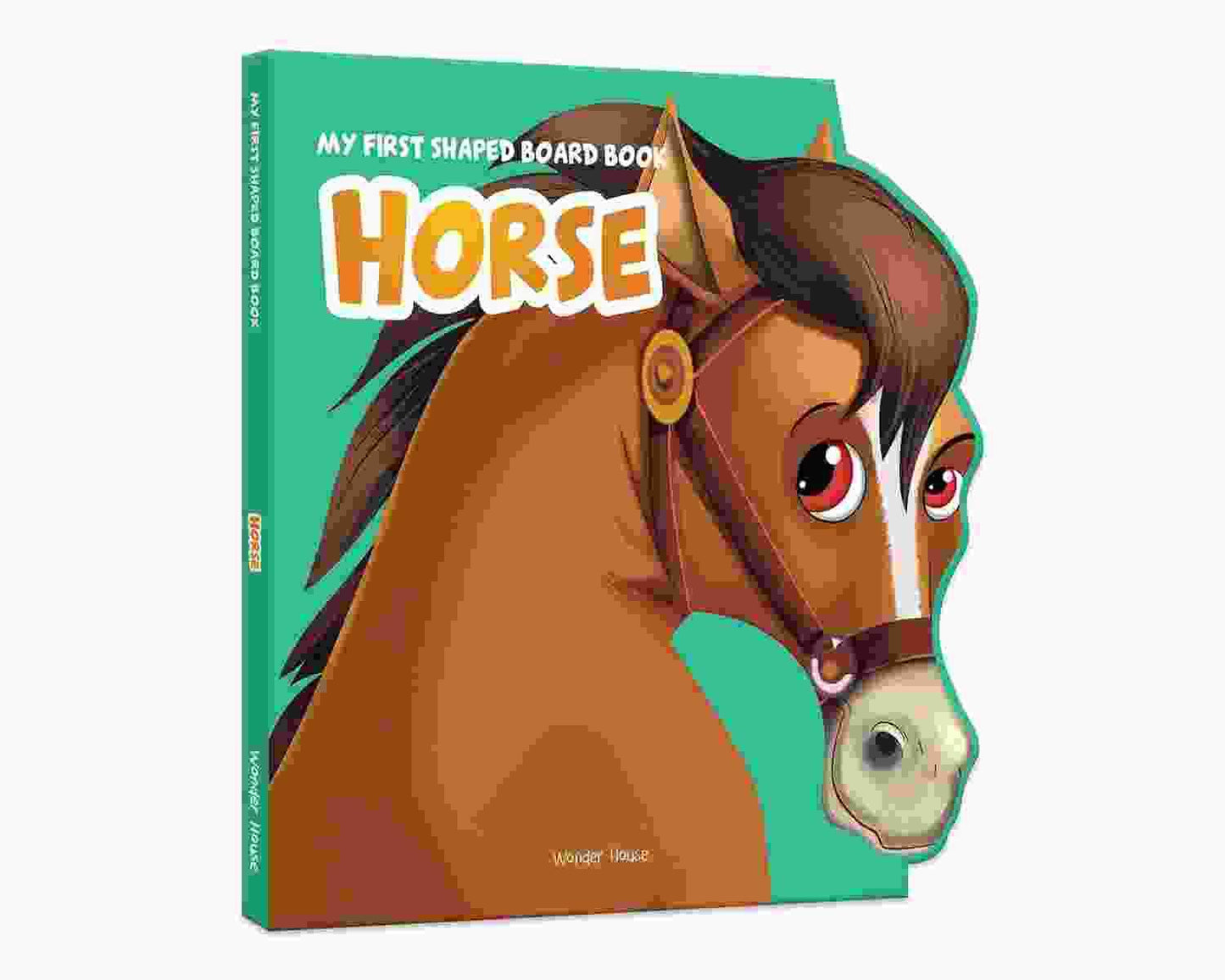 My First Shaped Board Book: Illustrated Horse - Animal Picture Book For Kids Age 2+ Board Book