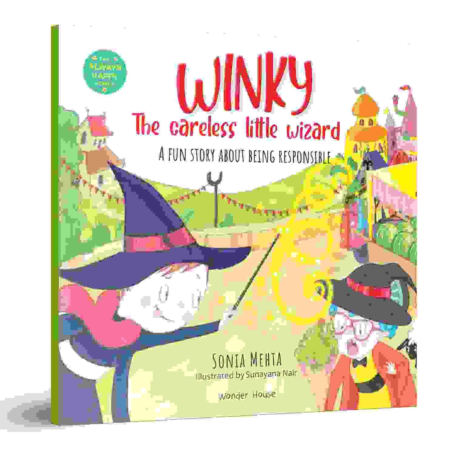 The Always Happy Series: Winky The Careless Little Wizard - A Fun Story About Being Responsible - Be