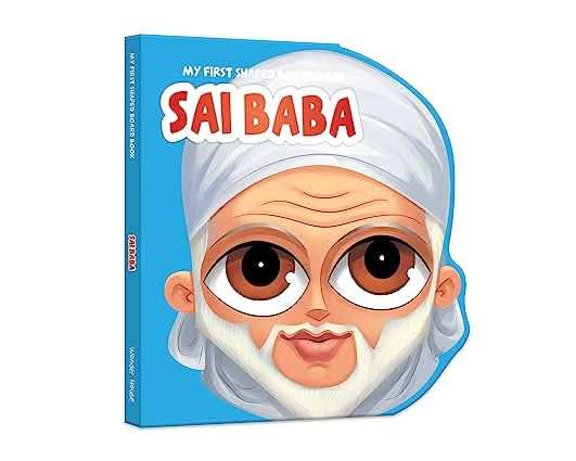 My First Shaped Board Book - Illustrated Sai Baba Hindu Mythology Picture Book For Kids Age 2+