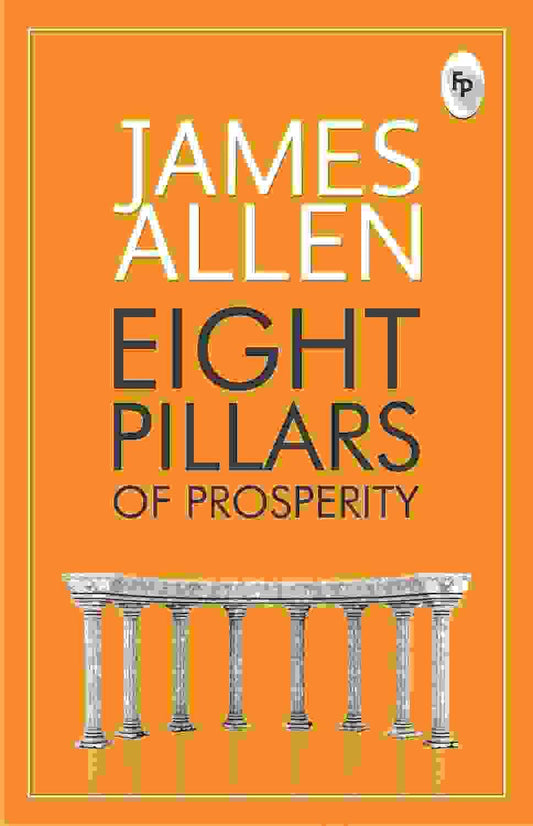 Eight Pillars Of Prosperity
