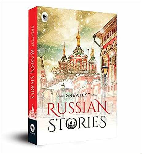 Greatest Russian Stories