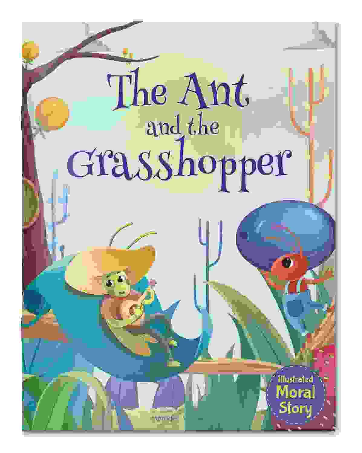 The Ant And The Grasshopper - Illustrated Moral Story For Children