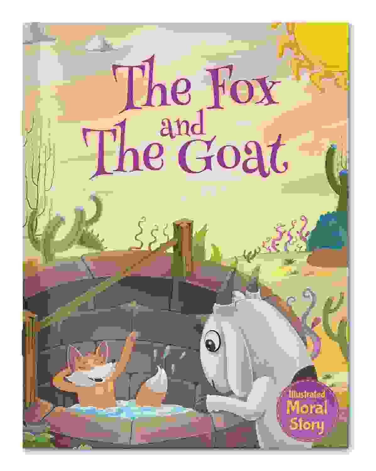 The Fox And The Goat - Illustrated Moral Story For Children